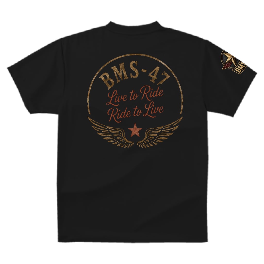 BMS-47 Live to Ride TEE/黒