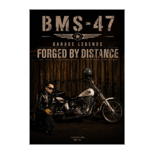 BMS-47 GARAGE LEGENDS  FORGED BY DISTANCE A2 POSTER